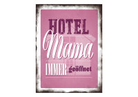 Blechschild Hotel Mama Türschild Spruch Vintage Wandbild Blech rosa 26 X 35