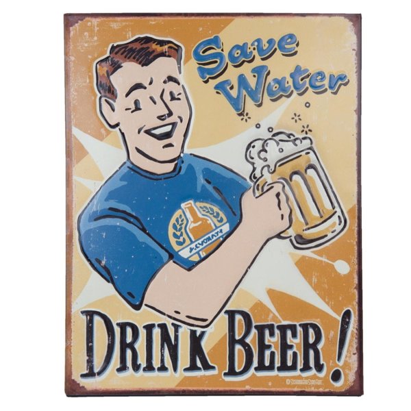 Clayre & Eef Blechschild Textschild Vintage Retro SAVE WATER DRINK BEER 30 x 40